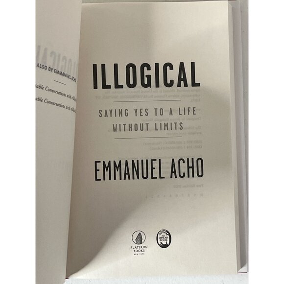 Illogical by Emmanuel Acho Self Help Growth Success Motivation Hardcover - Picture 5 of 6